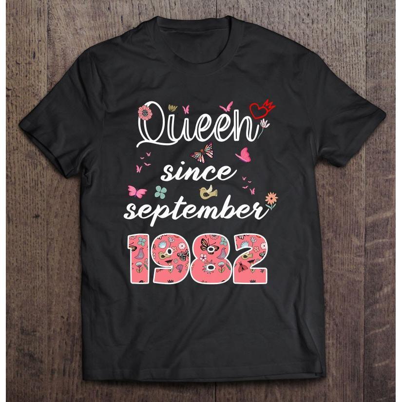 September Birthday Queen Since September 1982 September Girl